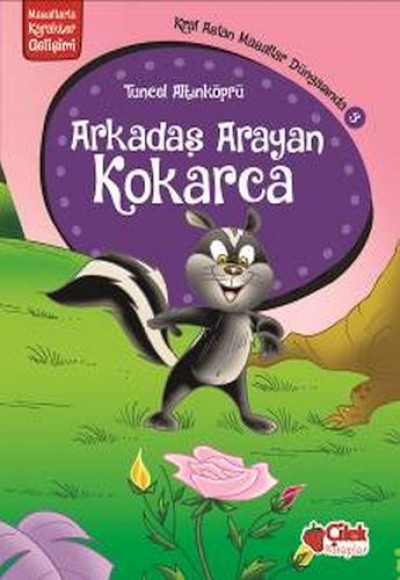 Kral Aslan Masallar Dünyasında 3 - Arkadaş Arayan Kokarca