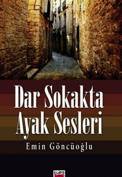 Dar Sokakta Ayak Sesleri