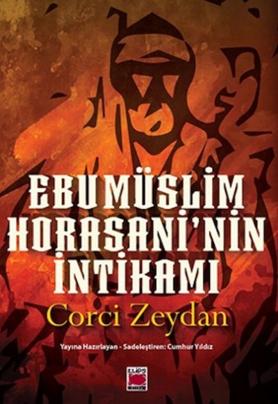 Ebu Müslim Horasani’nin İntikamı