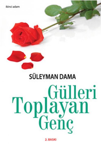 Gülleri Toplayan Genç