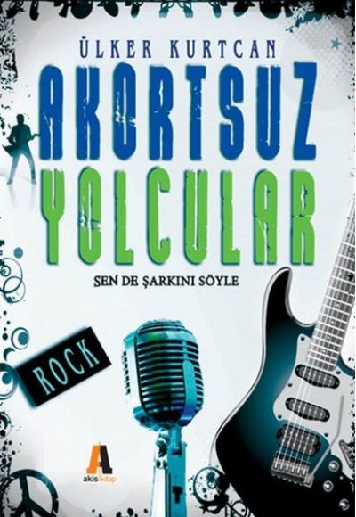 Akortsuz Yolcular