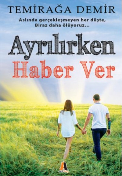 Ayrılırken Haber Ver