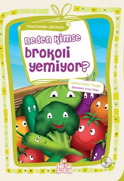 Neden Kimse Brokoli Yemiyor?