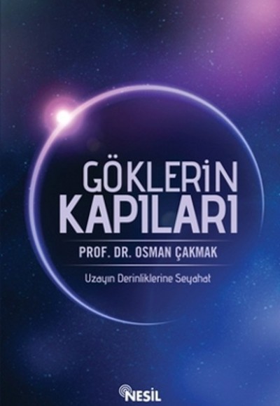 Göklerin Kapıları  Uzayın Derinliklerine Seyahat