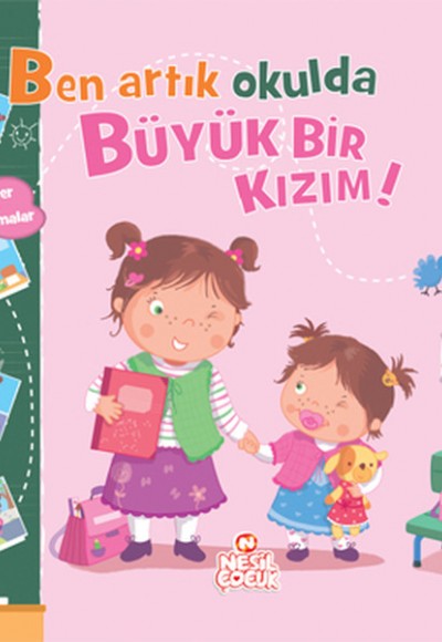 Ben Artık Okulda Büyük Bir Kızım!