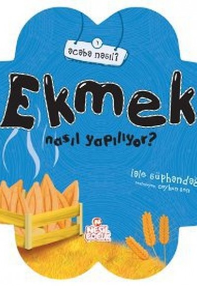 Ekmek Nasıl Yapılıyor?