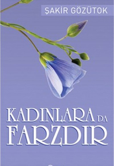 Kadınlara da Farzdır