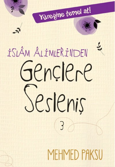 İslam Alimlerinden Gençlere Sesleniş