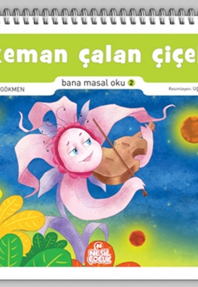 Keman Çalan Çiçek / Bana Masal Oku 2