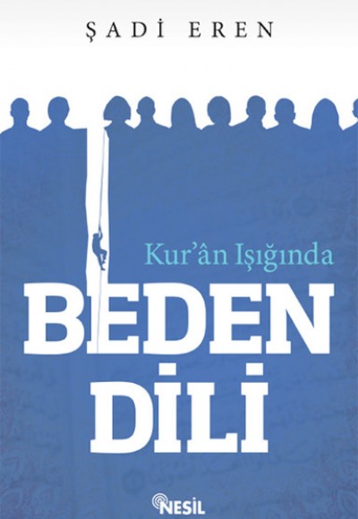 Kur’an Işığında Beden Dili