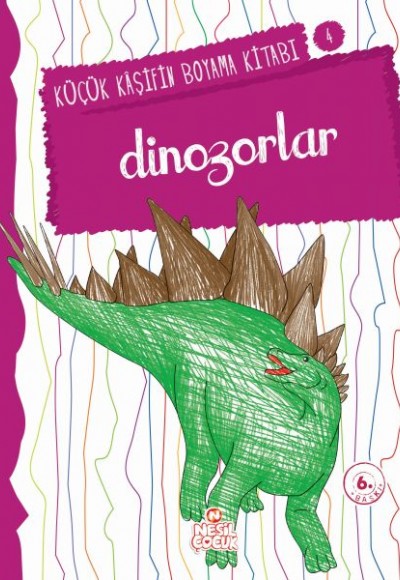 Küçük Kaşifin Boyama Kitabı Serisi 04 - Dinozorlar