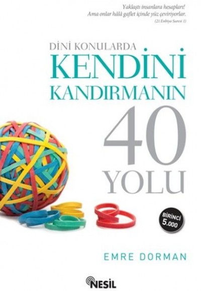 Dini Konularda Kendini Kandırmanın 40 Yolu