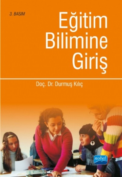 Eğitim Bilimine Giriş (Durmuş Kılıç)