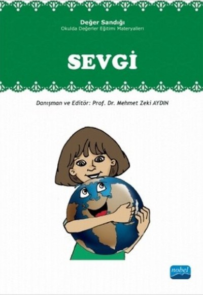 Sevgi  Değer Sandığı - Okulda Değerler Eğitimi Materyalleri