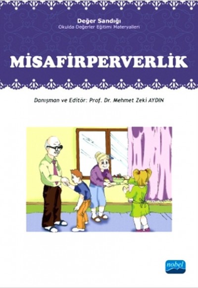 Misafirperverlik  Değer Sandığı - Okulda Değerler Eğitimi Materyalleri