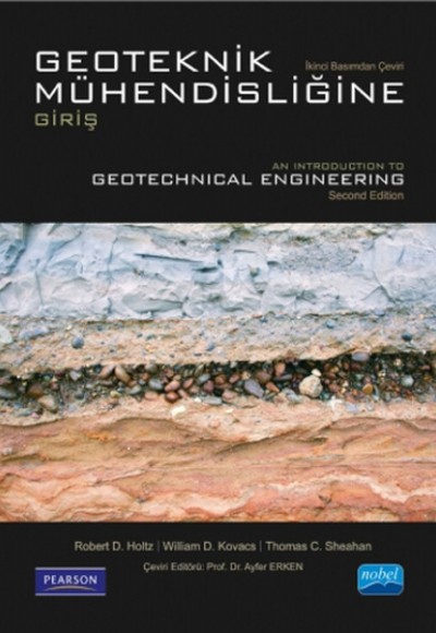 Geoteknik Mühendisliğine Giriş  Introduction to Geotechnical Engineering