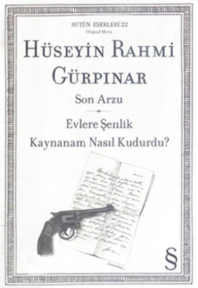 Son Arzu - Evlere şenlik - Kaynanam Nasıl Kudurdu?