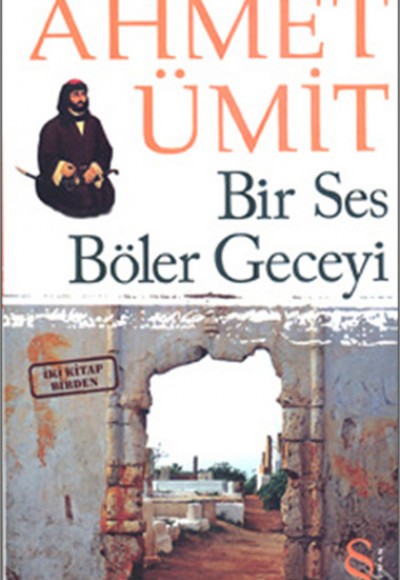 Bir Ses Böler Geceyi - Çıplak Ayaklıydı Gece (İki Kitap Birden)(Cep Boy)