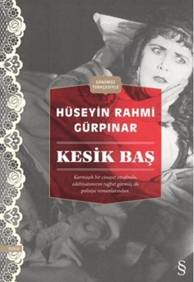 Kesik Baş (Günümüz Türkçesiyle)