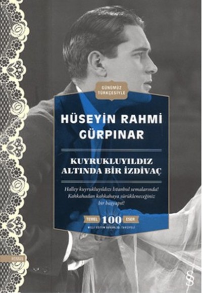 Kuyrukluyıldız Altında Bir İzdivaç : Günümüz Türkçesiyle