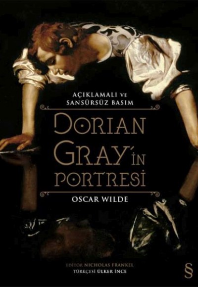 Dorian Grayin Portresi (Açıklamalı ve Sansürsüz Basım)