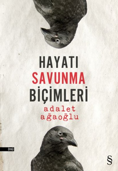 Hayatı Savunma Biçimleri