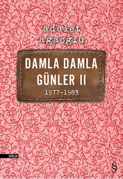 Damla Damla Günler 02 (1977-1983)