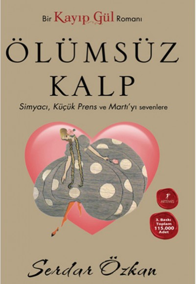 Kayıp Gül 2  Ölümsüz Kalp (Cep Boy)