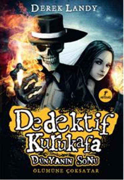 Dedektif Kurukafa - Dünyanın Sonu (Ciltli)