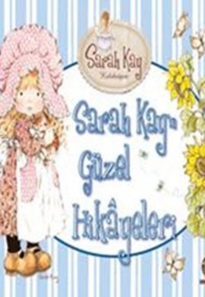 Sarah Kayın Güzel Hikayeleri (Ciltli)