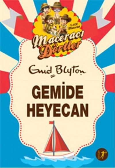 Maceracı Dörtler - Gemide Heyecan