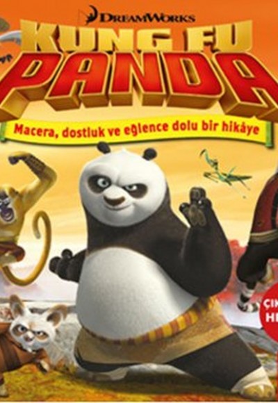 Kung Fu Panda - Macera Dostluk ve Eğlence Dolu Bir Hikaye