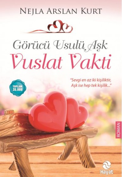 Görücü Usulü Aşk - Vuslat Vakti