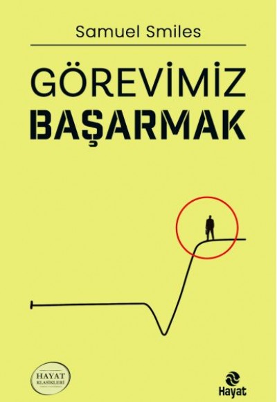 Görevimiz Başarmak