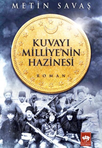 Kuvayı Milliyenin Hazinesi