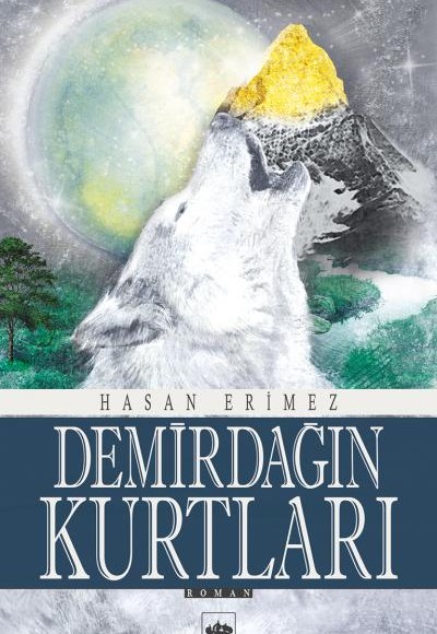 Demirdağın Kurtları