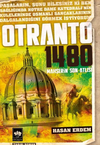 Otranto 1480  Mahşerin Son Atlısı