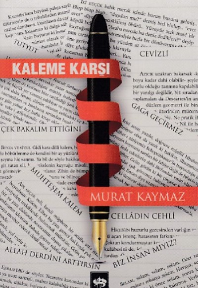 Kaleme Karşı