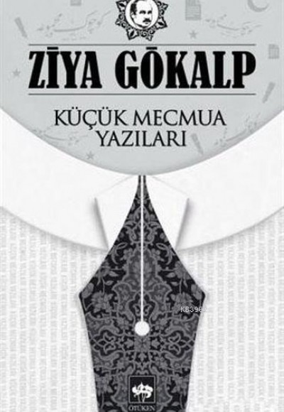 Küçük Mecmua Yazıları