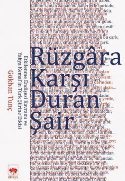 Rüzgara Karşı Duran Şair