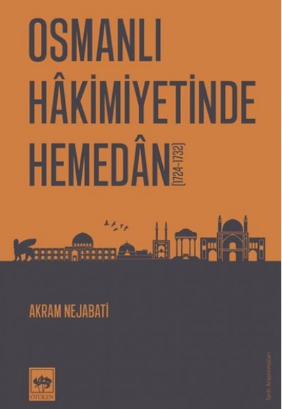 Osmanlı Hakimiyetinde Hemedan