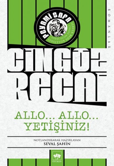 Allo... Allo... Yetişiniz! - Cingöz Recai