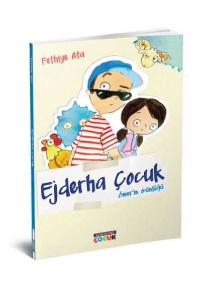 Ejderha Çocuk - Ömer'in Günlüğü