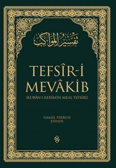 Kur'an-ı Kerim'in Meal Tefsiri - Tefsir-i Mevakib (2 Cilt)