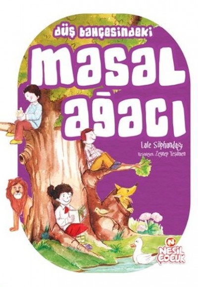 Düş Bahçesinde Masal Ağacı