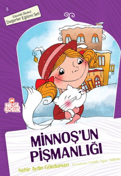 Minnoş’un Pişmanlığı