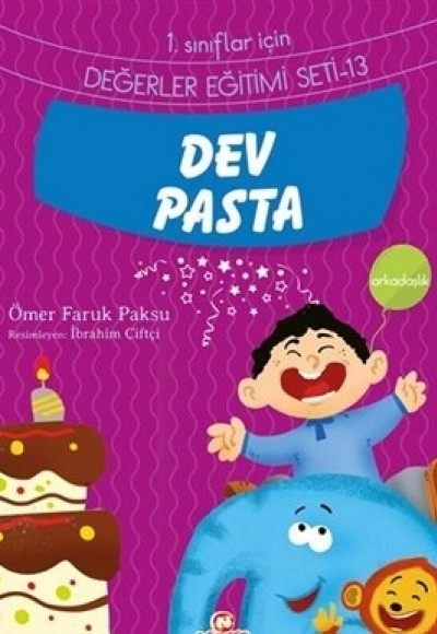 Dev Pasta / 1. Sınıflar İçin Değerler Eğitimi Seti 13