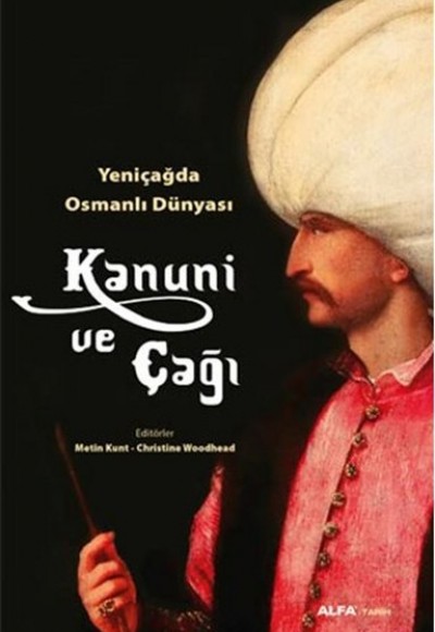 Kanuni ve Çağı