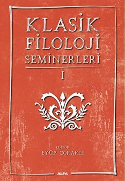 Klasik Filoloji Seminerleri 1