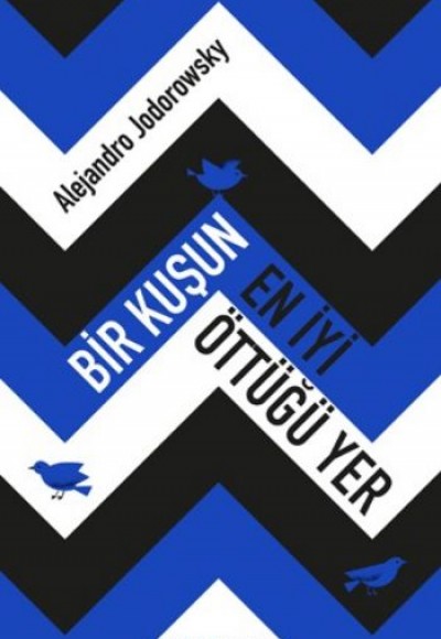 Bir Kuşun En İyi Öttüğü Yer